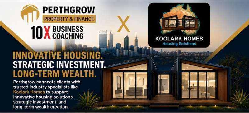 Promotional artwork displaying PerthGrow Property and Finance, 10X Business Coaching and KOOLARK HOMES branding